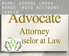 Burnt School Cross Roads  auto accident lawyer
