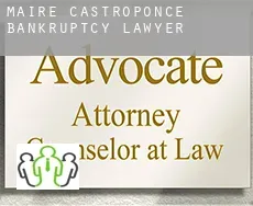 Maire de Castroponce  bankruptcy lawyer
