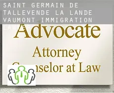 Saint-Germain-de-Tallevende-la-Lande-Vaumont  immigration lawyer