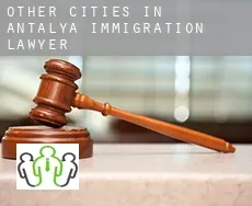 Other cities in Antalya  immigration lawyer
