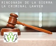 Rinconada de la Sierra (La)  criminal lawyer