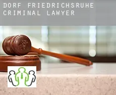 Dorf Friedrichsruhe  criminal lawyer