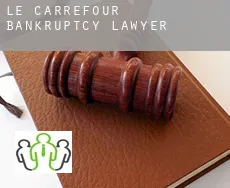 Le Carrefour  bankruptcy lawyer