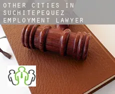 Other cities in Suchitepequez  employment lawyer