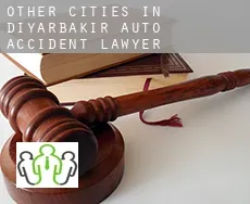 Other cities in Diyarbakir  auto accident lawyer