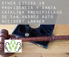 Other cities in Providencia y Santa Catalina, Archipielago de San Andres  auto accident lawyer