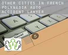 Other cities in French Polynesia  auto accident lawyer