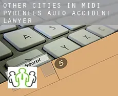 Other cities in Midi-Pyrenees  auto accident lawyer