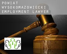 Powiat wysokomazowiecki employment lawyer