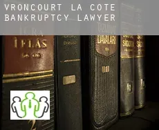 Vroncourt-la-Côte  bankruptcy lawyer