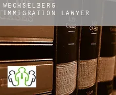 Wechselberg  immigration lawyer