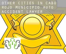 Other cities in Cabo Rojo Municipio  auto accident lawyer