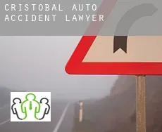 Cristóbal  auto accident lawyer