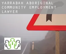 Yarrabah Aboriginal Community  employment lawyer