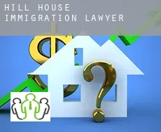 Hill House  immigration lawyer