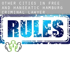 Other cities in Free and Hanseatic Hamburg  criminal lawyer