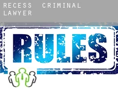 Recess  criminal lawyer