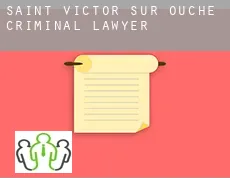 Saint-Victor-sur-Ouche criminal lawyer