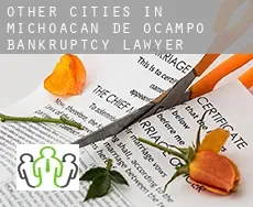 Other cities in Michoacan de Ocampo bankruptcy lawyer